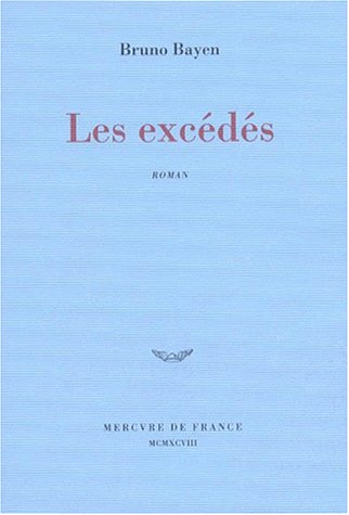 Les excédés