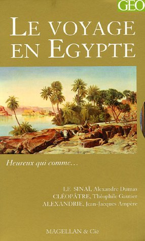 Le voyage en Egypte