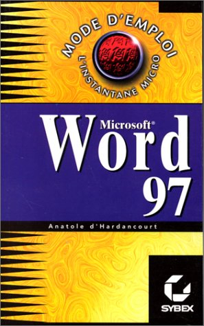Word 97 pour Windows, mode d'emploi