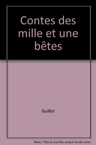Contes des mille et une bêtes