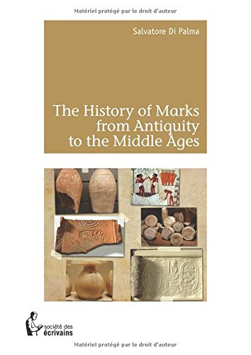 the history of marks from antiquity to the middle ages