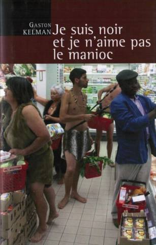 je suis noir et je n'aime pas le manioc