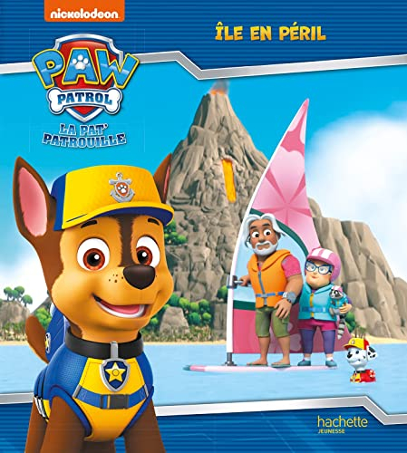 La Pat' Patrouille. Ile en péril