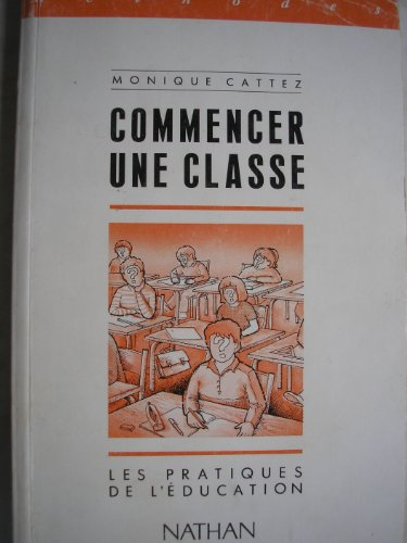 Commencer une classe