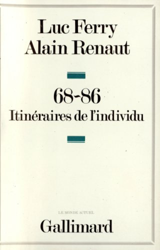 68-86, itinéraires de l'individu