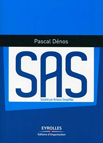 SAS, société par actions simplifiée