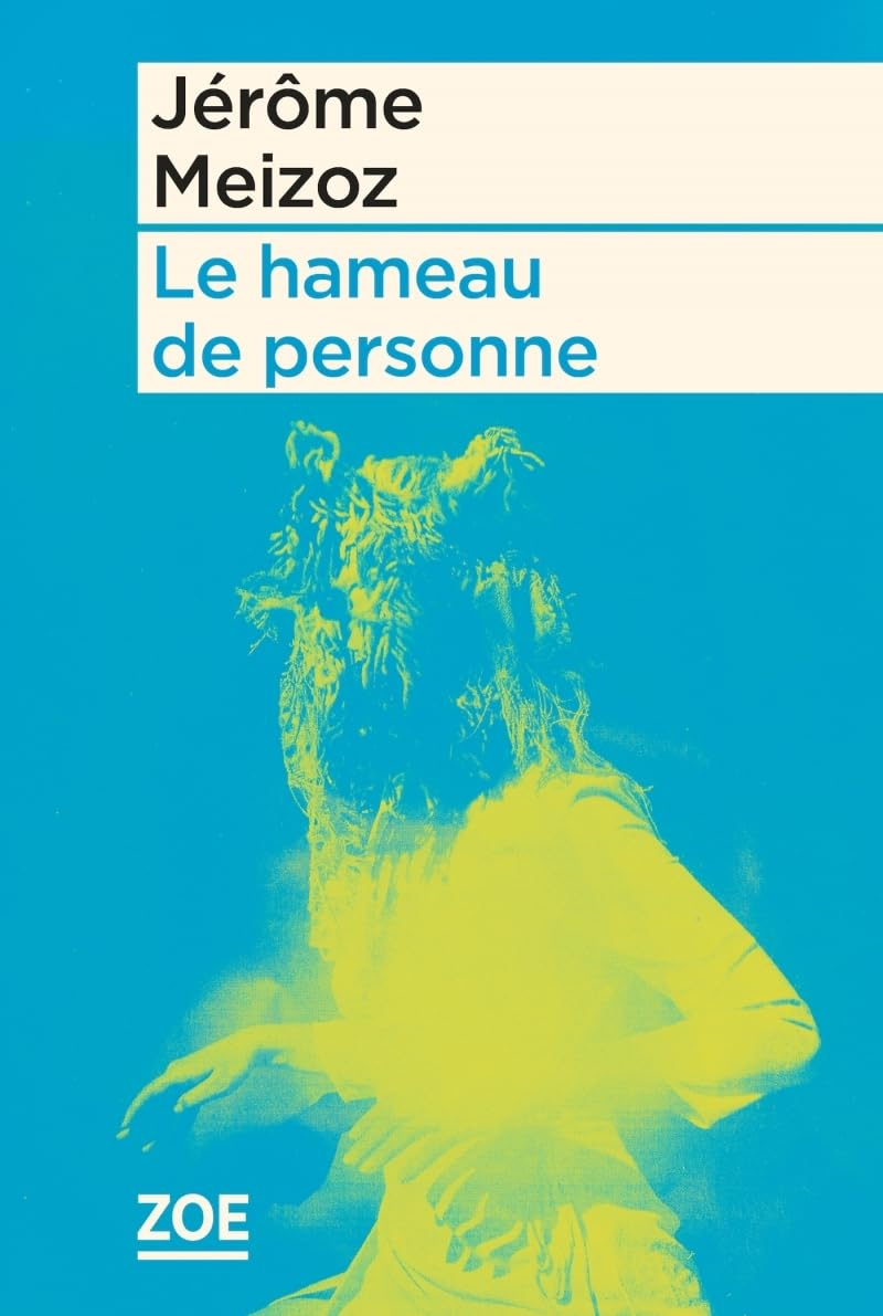 Le hameau de personne
