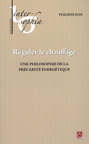 Réguler le chauffage : philosophie de la précarité énergétique