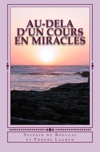 au-dela d'un cours en miracles