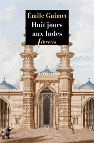 Huit jours aux Indes : récit