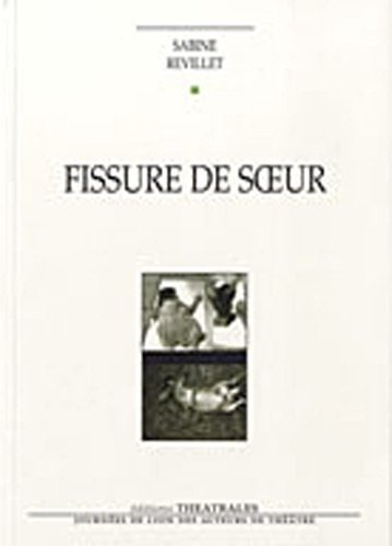 Fissure de soeur