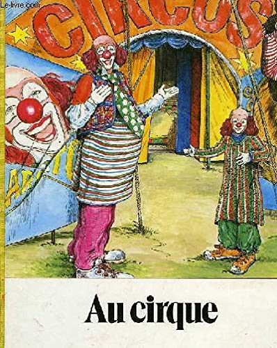 Au cirque (Mes premiers albums)