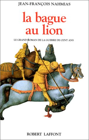 L'Enfant de la Toussaint. Vol. 1. La Bague au lion