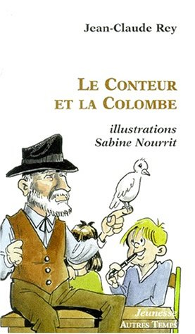 Le conteur et la colombe
