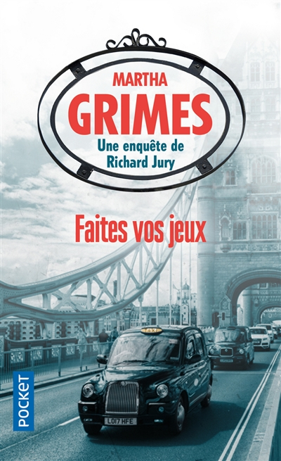 Une enquête de Richard Jury. Faites vos jeux