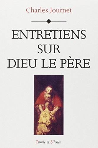 Entretiens sur le Père
