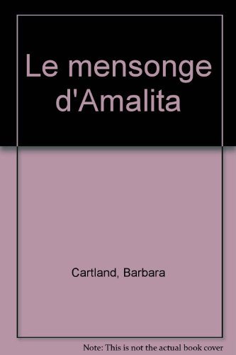 Le mensonge d'Amalita