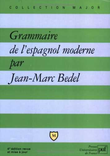 Grammaire de l'espagnol moderne
