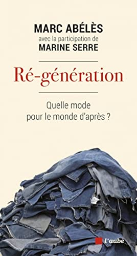 Ré-génération : quel mode pour le monde d'après ?
