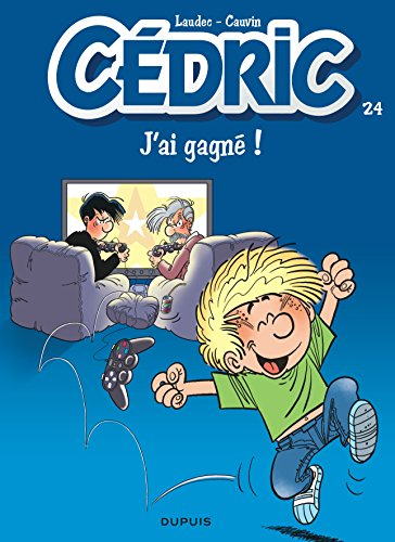 Cédric. Vol. 24. J'ai gagné !