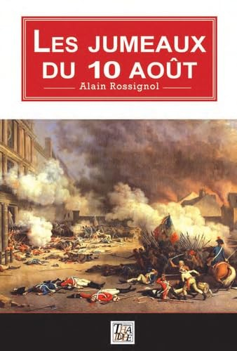 Les jumeaux du 10 août