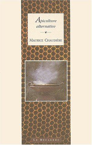 Apiculture alternative