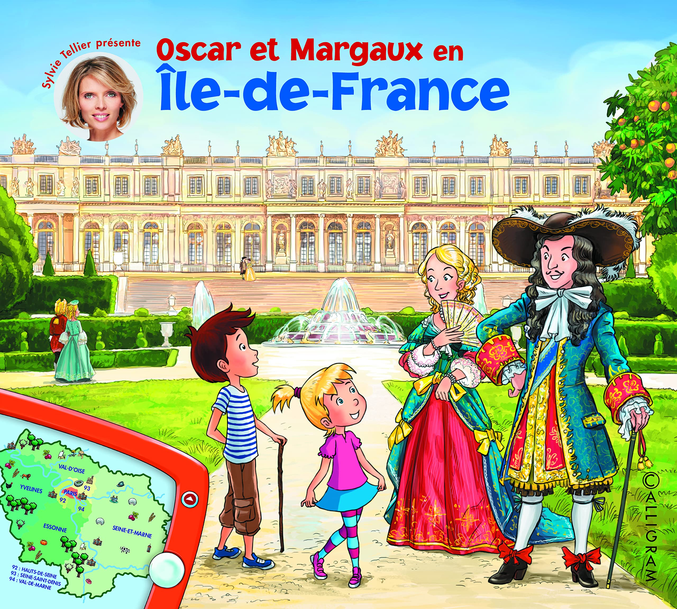 Les voyages d'Oscar et Margaux. Vol. 17. Oscar et Margaux en Ile-de-France