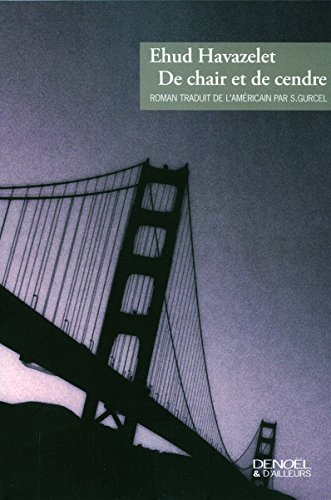 De chair et de cendre