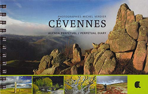 Cévennes : agenda perpétuel. Cevennes : perpetual diary