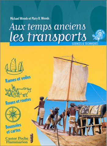 Aux temps anciens : les transports