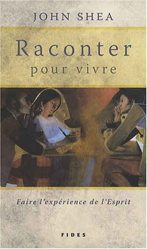 raconter pour vivre : faire l'expérience de l'esprit
