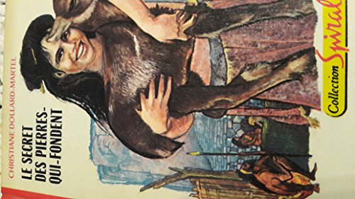 le secret des pierres-qui-fondent - illustrations de rené péron