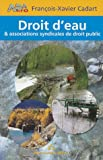 Droit d'eau & Associations syndicales de droit public