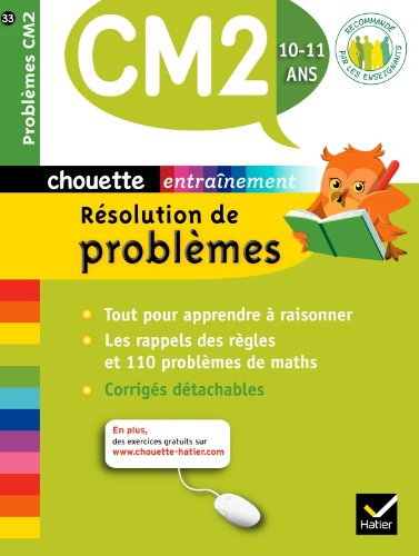 Résolution de problèmes CM2, 10-11 ans