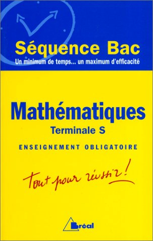 Mathématiques : terminale S, enseignement obligatoire
