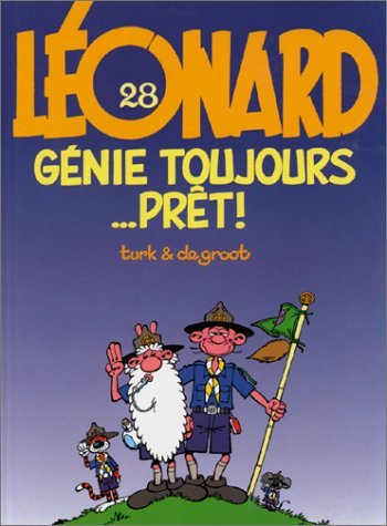 Léonard. Vol. 28. Génie toujours... prêt !