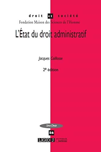L'Etat du droit administratif