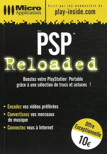 PSP Reloaded : boostez votre PlayStation portable grâce à une sélection de trucs et astuces !