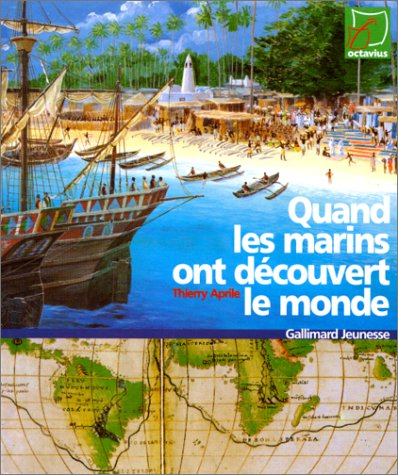 Quand les marins ont découvert le monde
