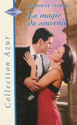La magie du souvenir