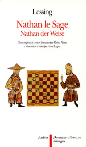 Nathan der Weise. Nathan le sage