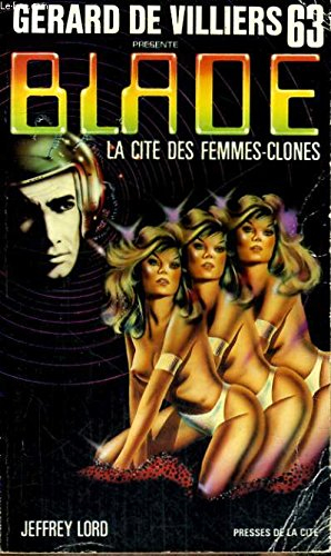 blade 63 : la cite des femmes-clones