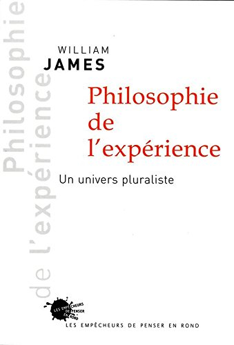 Philosophie de l'expérience : un univers pluraliste