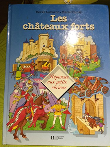 les châteaux forts