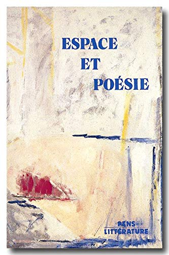 Espace et poésie : actes