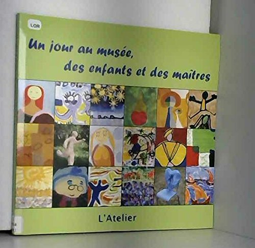 Un jour au musée, des enfants et des maîtres