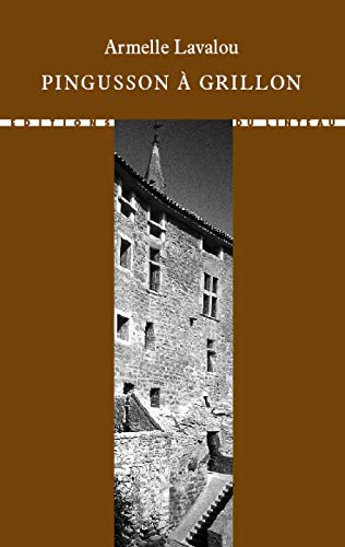 Pingusson à Grillon