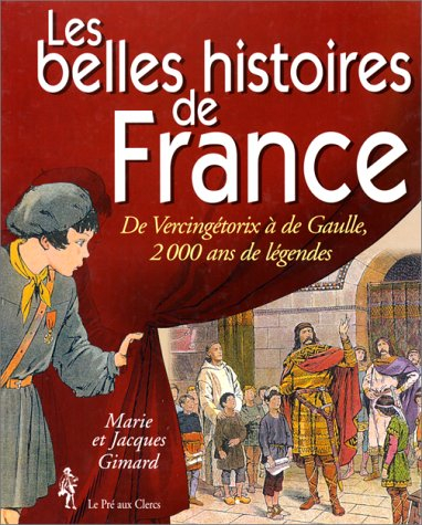 Les belles histoires de France