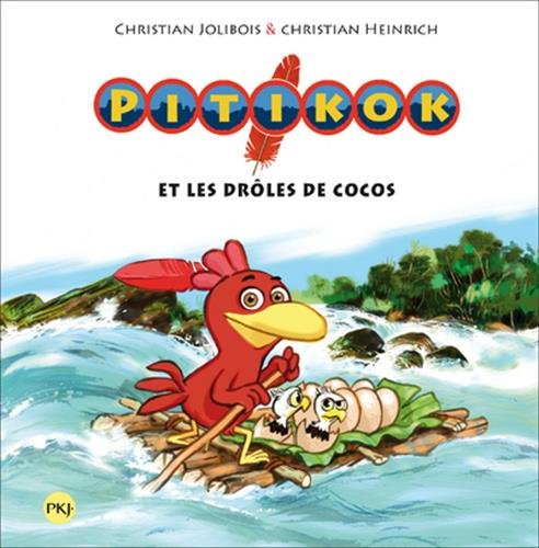 Pitikok. Pitikok et les drôles de cocos