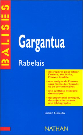 Gargantua, François Rabelais